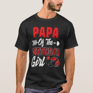 Camiseta Papa Del Chica De Cumpleaños Ladybug Family Ladybu