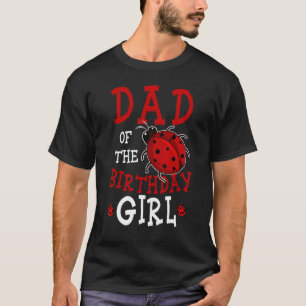 Camiseta Papá Del Chica De Cumpleaños Ladybug Fiesta Celebr