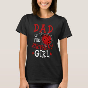 Camiseta Papá Del Chica De Cumpleaños Ladybug Fiesta Celebr