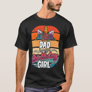 Camiseta Papá Del Chica De Cumpleaños Padre Unicorn Cumplea
