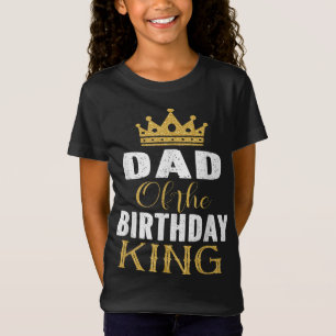 Camiseta Papá Del Cumpleaños Los Niños King Boys Doy Un Reg