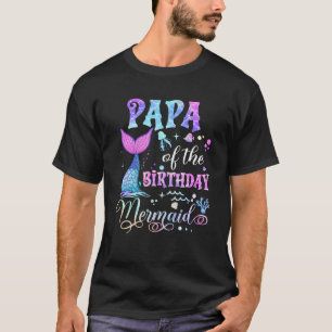 Camiseta Papá Del Escuadrón De Fiestas De La Sirenita De Cu