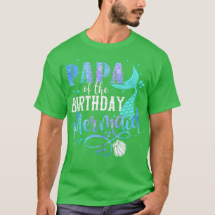 Camiseta Papá Del Fiesta De La Familia De La Sirena De Cump