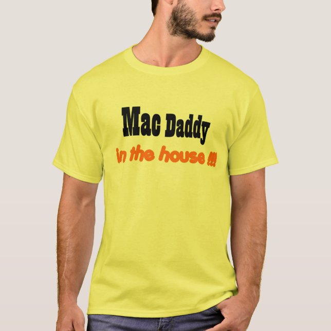 Camiseta ¡papá del mac en la casa!!! (Anverso)
