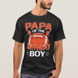 Camiseta Papa del partido de fútbol americano Birthday