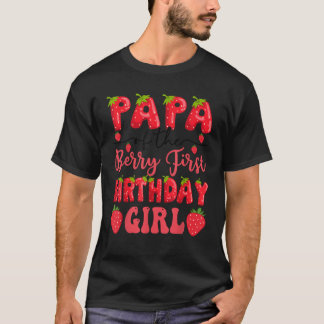 Camiseta Papá Del Primer Chica De Cumpleaños De Berry L