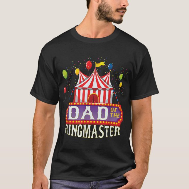 Camiseta Papá Del Ringmaster De Cumpleaños Niños Circus Fie (Anverso)