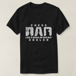 Camiseta Papá Divertido de Ajedrez Como un Papá Normal Pero