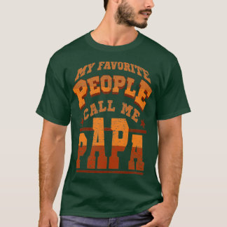 Camiseta Papa Divertido dice mi gente favorita texto marrón