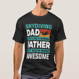 Camiseta Papá divertido haciendo paracaidismo, igual que un