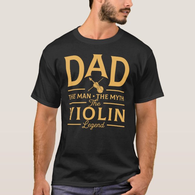 Camiseta Papá divertido la leyenda del violín (Anverso)