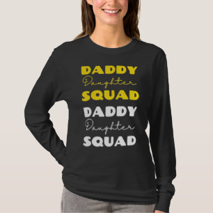 Camiseta Papá, el grupo de comparación de la hija de papá, 