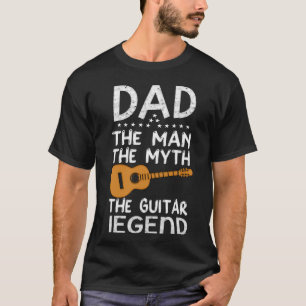 Camiseta Papá el hombre el mito de la guitarra