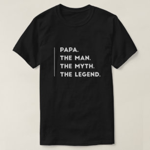 Camiseta Papá el hombre el mito la leyenda