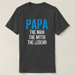 CAMISETA PAPA EL HOMBRE EL MITO LA LEYENDA
