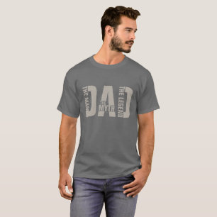 Camiseta Papá El Hombre El Mito La Leyenda