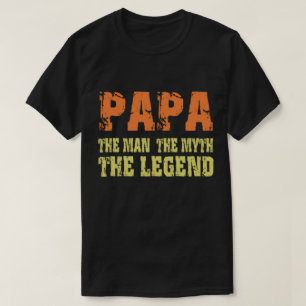 Camiseta Papá el hombre el mito la leyenda