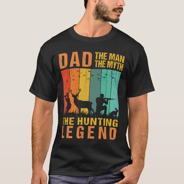 Camiseta Papá el hombre el mito la leyenda de la caza (Anverso)