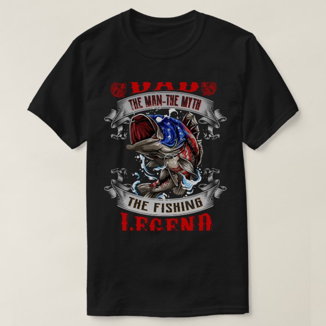 Camiseta Papá El Hombre El Mito La Leyenda Pesquera v8  (Diseño del anverso)