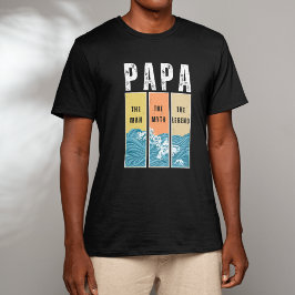 Camiseta Papá El Hombre El Mito La Leyenda Retro Papá Padre