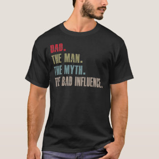 Camiseta papá el hombre el mito la mala influencia Essentia