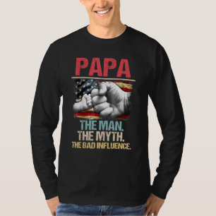 Camiseta Papa El Hombre El Mito La Mala Influencia Estadoun