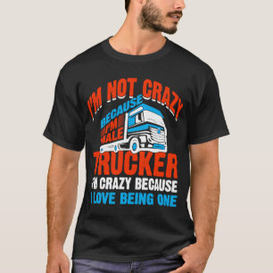 Camiseta Papá, el loco camionero que conducía camiones