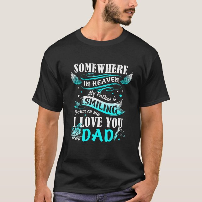 Camiseta papá en algún lugar del cielo mi padre está sonrie (Anverso)
