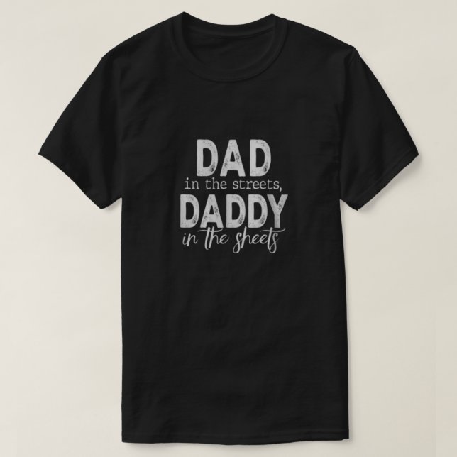 Camiseta Papá en las calles, papi en las sábanas (Diseño del anverso)