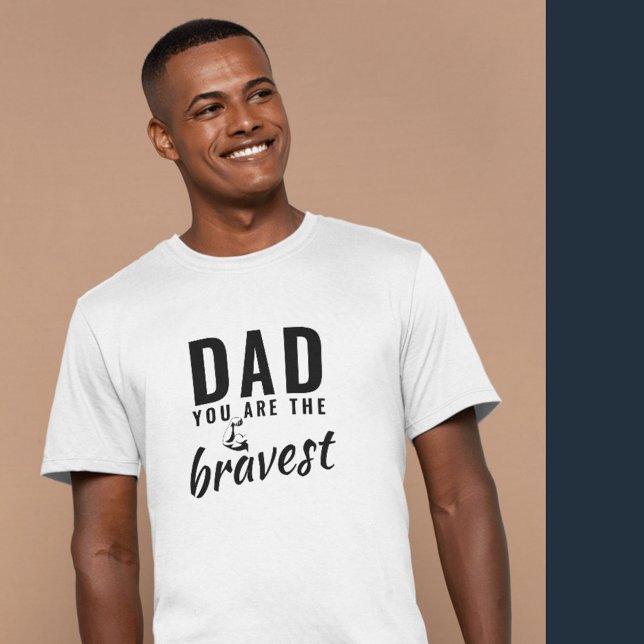 Camiseta Papá, eres el Día del Padre más Valiente. (Subido por el creador)