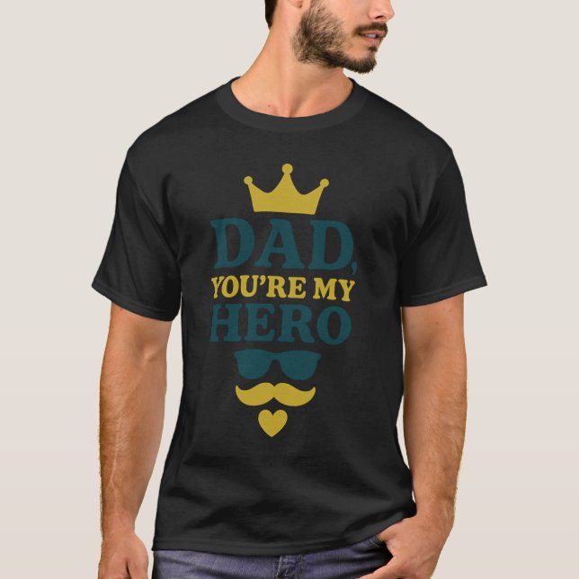 Camiseta Papá, eres el regalo del Día del Padre de mi héroe (Anverso)