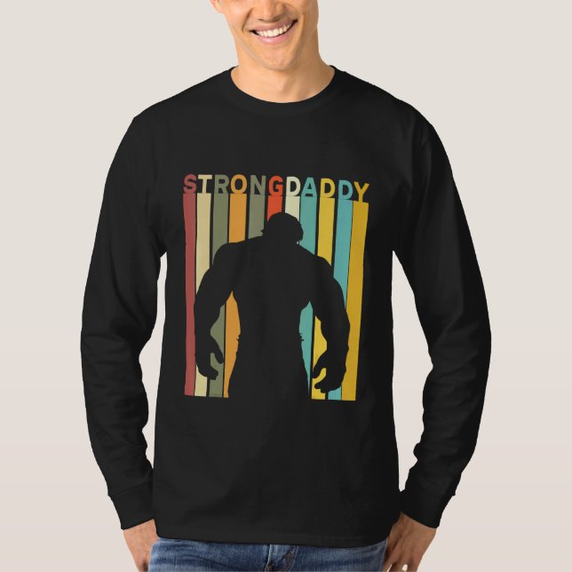 Camiseta Papá, Eres Tan Fuerte Que No Es Un Bod De Papá, Es (Anverso)