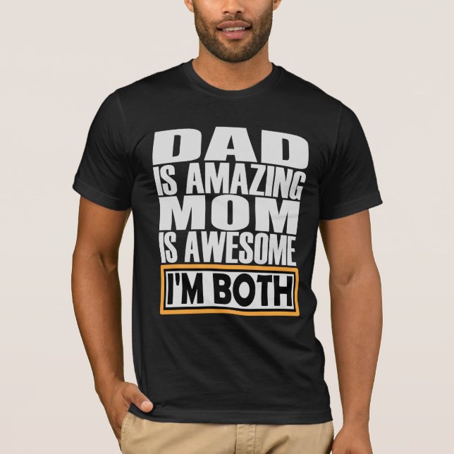 CAMISETA PAPÁ ES INCREÍBLE, MAMÁ ES INCREÍBLE. AMBOS SOY. (Anverso)
