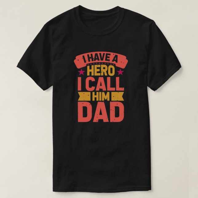 Camiseta Papá es mi cumpleaños héroe o el día del padre (Diseño del anverso)