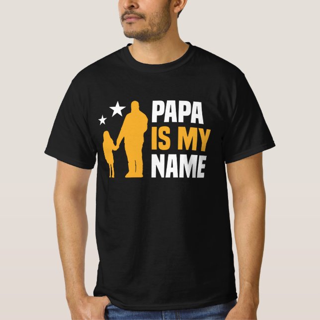 Camiseta Papá es mi nombre hombres (Anverso)