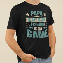 Papá es mi nombre Pescar es el juego del padre