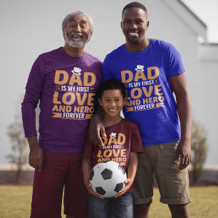 Camiseta Papá es mi primer amor y héroe para el día del pad