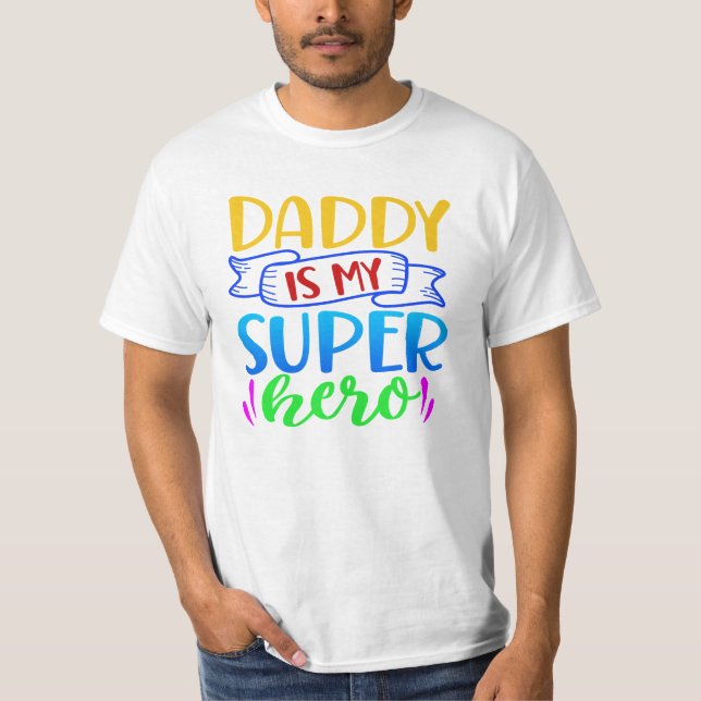 Camiseta Papá es mi superhéroe (Anverso)