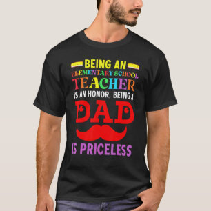 Camiseta Papá es un príncipe siendo maestro de escuela prim