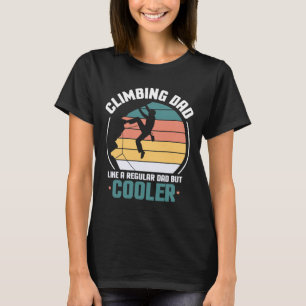 Camiseta Papá escalador hombre escalada en roca montaña Fun