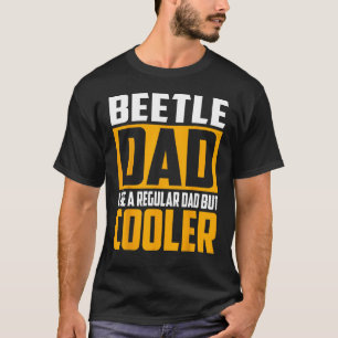 Camiseta Papá Escarabajo Hombre   Como un Papá Normal pero 