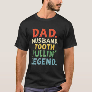 Camiseta Papá. Esposo. Diente Pullinu2019 Leyenda Funny Den