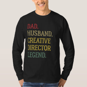 Camiseta Papá Esposo Director Creativo Leyenda Director Cre