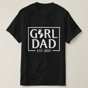 Camiseta Papá Est 2025 Nuevo Papá De Niña 2025 Primer Papá