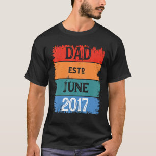 Camiseta Papa Est Jun 2017 Orgulloso Papá Abuelo Mejor Papá