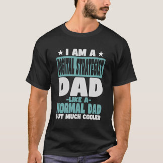 Camiseta Papá, estratega digital más frío de lo normal