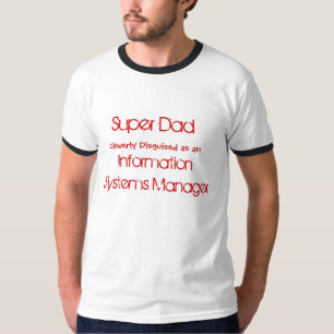 Camiseta Papá estupendo, disfrazado listo como, Informatio