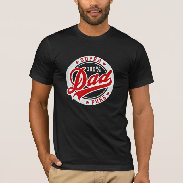 Camiseta PAPÁ ESTUPENDO PURO del 100 por ciento (Anverso)