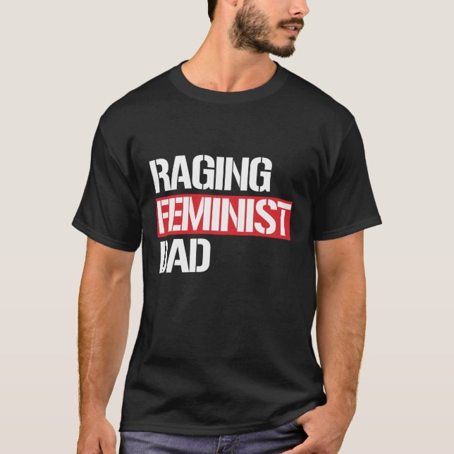 Camiseta Papá feminista el rabiar --  blanco - (Anverso)