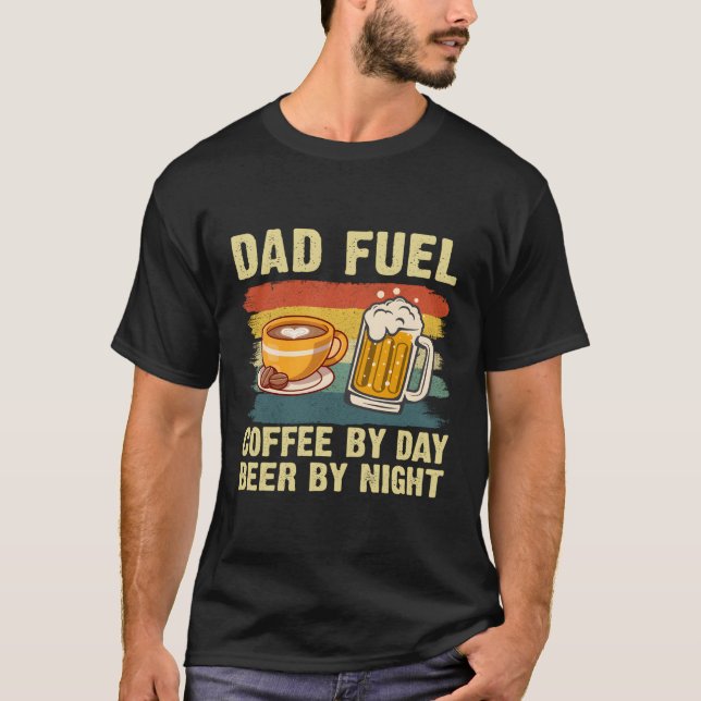 Camiseta Papá Fuel Café Por Día Cerveza Por Día Día De Los  (Anverso)
